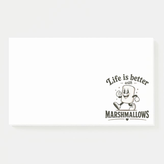 Life is better with marshmallows post-it notes (Front)