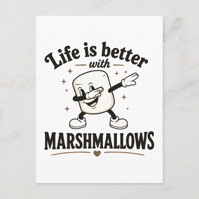 Life is better with marshmallows postcard (Front)