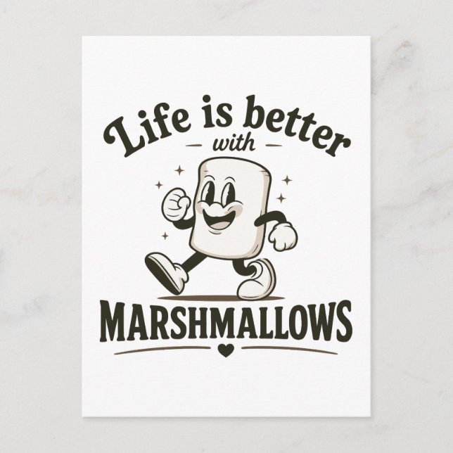 Life is better with marshmallows postcard (Front)