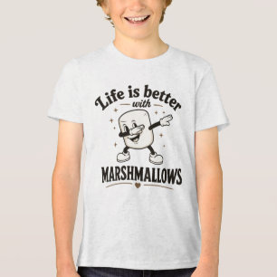 Life is better with marshmallows Tri-Blend shirt
