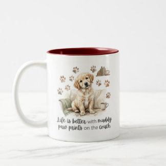 Life Is Better with Muddy Paw Prints Puppy Gift Two-Tone Coffee Mug