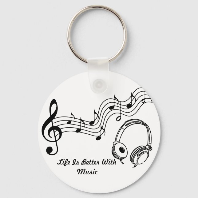 Life is better with music keychain (Front)