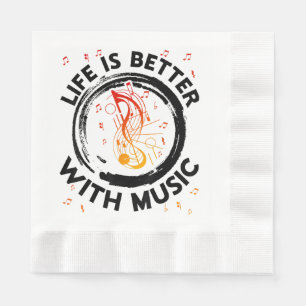 Life Is Better With Music Notes Musician Music Lov Napkin