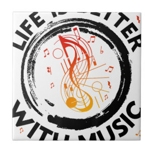 Life Is Better With Music Notes Musician Music Lov Tile