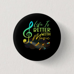 Life Is Better With Music Theory Musician Teacher  3 Cm Round Badge
