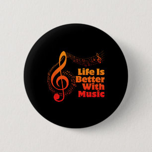 Life Is Better With Music Theory Musician Teacher 6 Cm Round Badge