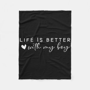 Life Is Better With My Boys Girls Cute Mum Shirt F Fleece Blanket