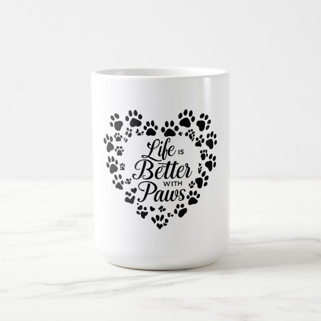 Life Is Better with Paws Mug (Center)