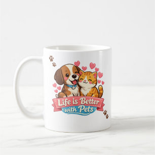 Life is Better with Pets Mug