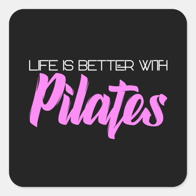 life is better with pilates square sticker (Front)
