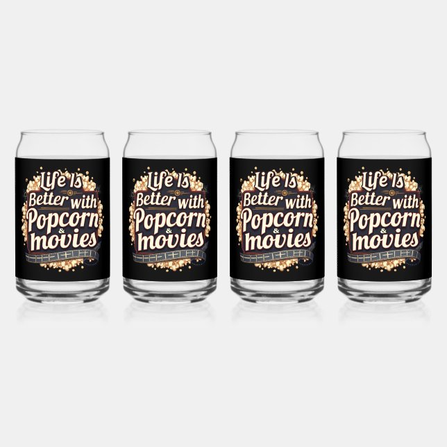 Life Is Better with Popcorn & Movies Retro Design Can Glass (Front)