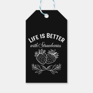 Life Is Better With Strawberries Gift Tags