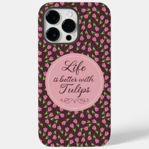 Life is better with Tulips - Patterns Case-Mate iPhone 14 Pro Max Case