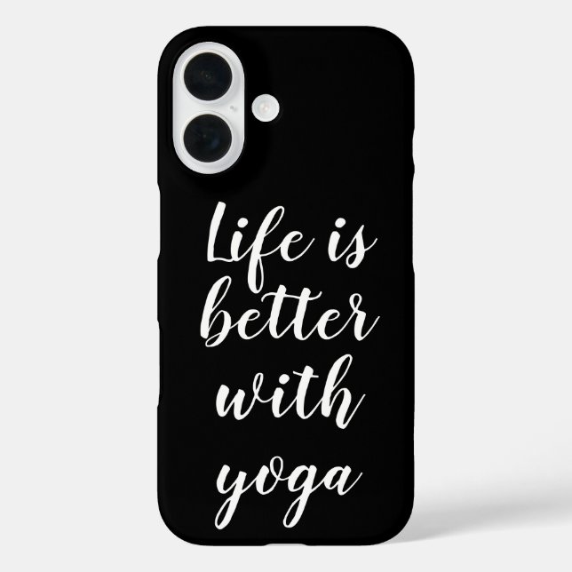 Life is better with yoga black Case-Mate iPhone case (Back)