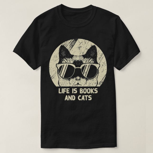Life Is Books and Cats Book Lover Cat Mum Bookworm T-Shirt (Design Front)