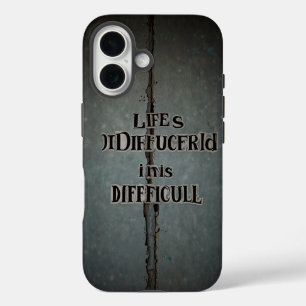 life is difficult iPhone 16 case