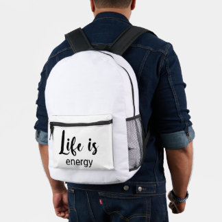 Life Is Energy Black Font Motivating Printed Backpack