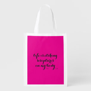 Life is Etching Grocery Bag