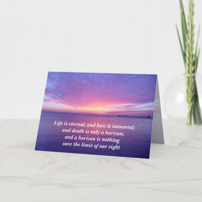 Life is Eternal Love is Immortal Sympathy Sunset Card (Front)