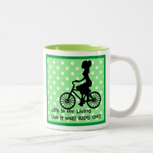 Life Is For Living Live It Well Ride On Two-Tone Coffee Mug