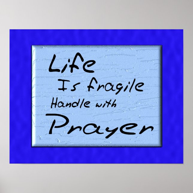 Life is fragile poster (Front)