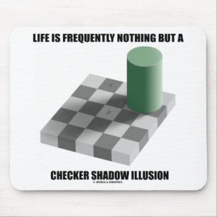 Life Is Frequently Nothing But A Chequered Shadow Mouse Mat