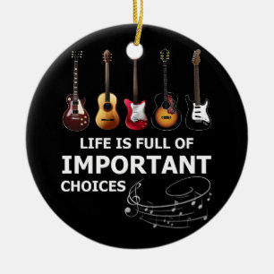 Life is Full of Important Choices Guitar Ceramic Tree Decoration