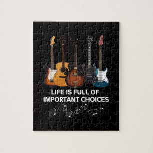Life Is Full Of Important Choices Guitar Lover Jigsaw Puzzle