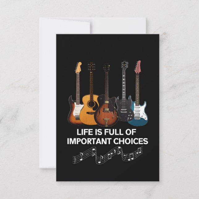 Life Is Full Of Important Choices Guitar Lover Thank You Card (Front)