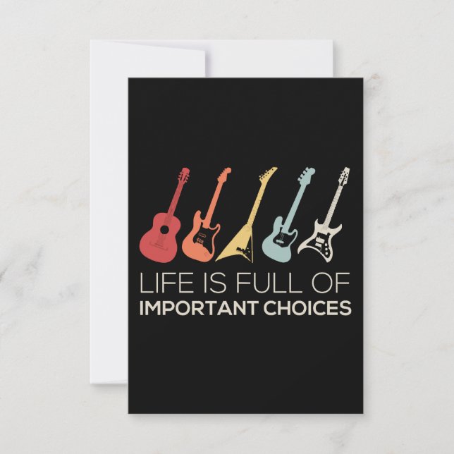 Life Is Full Of Important Choices Guitar Lover Thank You Card (Front)