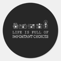 Life Is Full Of Important Choices Photography