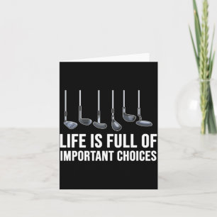 Life Is Full Of Imrtant Choices Golf Christmas Card