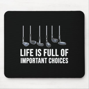 Life Is Full Of Imrtant Choices Golf Christmas Mouse Mat