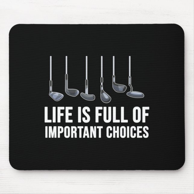Life Is Full Of Imrtant Choices Golf Christmas  Mouse Mat (Front)