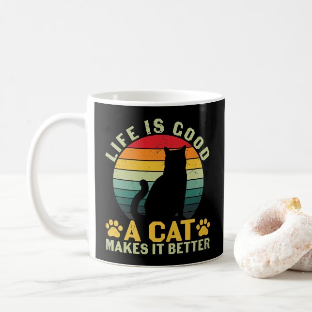 Life Is Good A Cat Makes It Better Coffee Mug (With Donut)