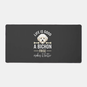 Life Is Good Bichon Frise Dog Bones White Fur Desk Mat
