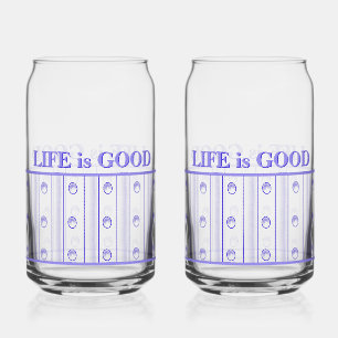 Life is Good Soda Glass