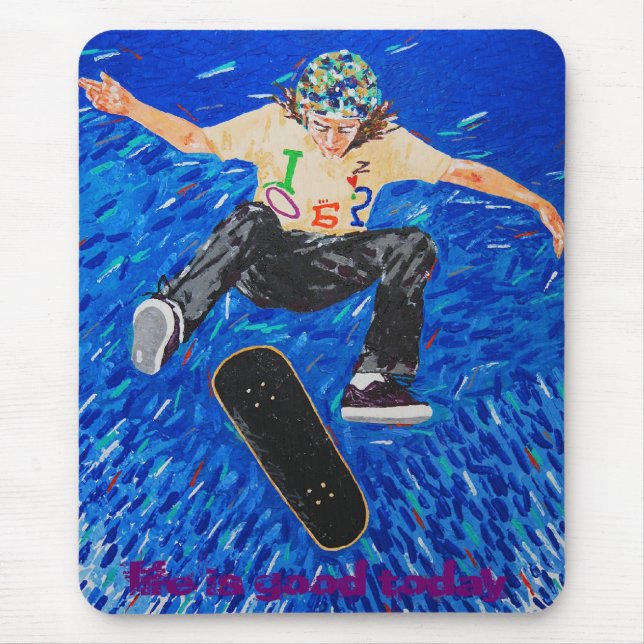 life is good today mouse mat (Front)