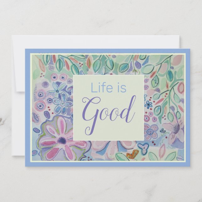 Life is Good You are Beautiful Affirmation Card (Front)
