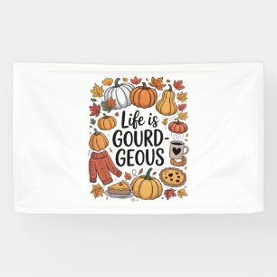 Life is Gourd-geous Fall Banner