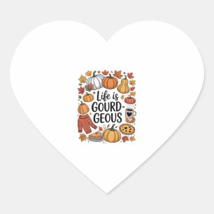 Life is Gourd-geous Fall Heart Sticker