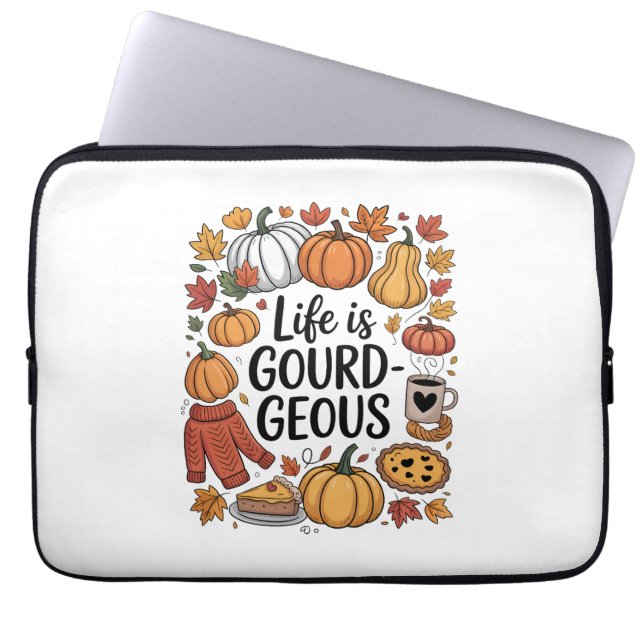 Life is Gourd-geous Fall Laptop Sleeve (Front)