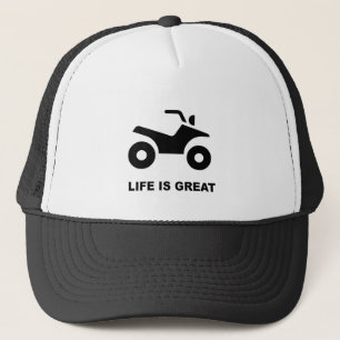 LIFE IS GREAT - ATV TRUCKER HAT