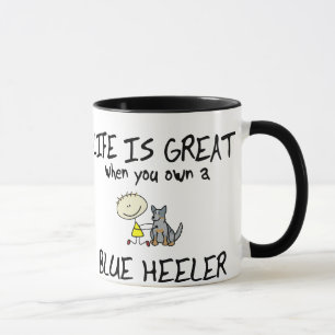 Life is Great Blue Heeler Mug