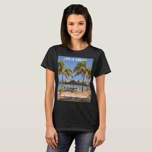 Life Is Great Caribbean Virgin Islands Beach T-Shirt (Front Full)