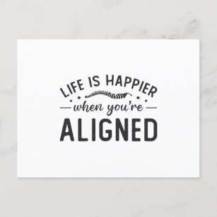 Life Is Happier When You're Aligned Chiropractic Postcard