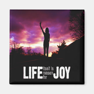 Life is Joy Magnet