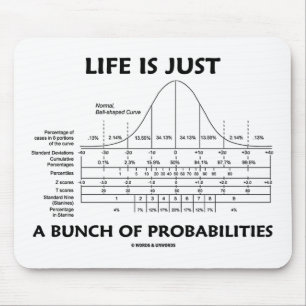 Life Is Just A Bunch Of Probabilities (Stats Fun) Mouse Mat