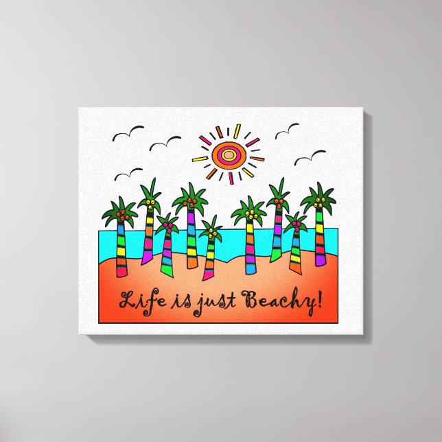 Life Is Just Beachy Canvas Print (Front)
