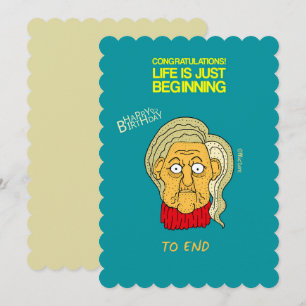 Life is just beginning old lady cartoon card